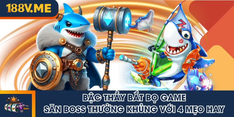 Bậc Thầy Bắt Bọ