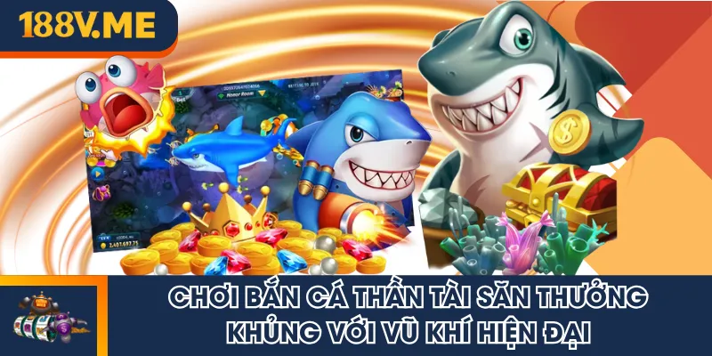 Bắn cá Thần Tài